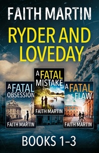 Faith Martin - The Ryder and Loveday Series Books 1–3.