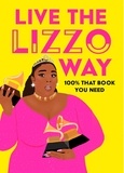 Natty Kasambala - Live the Lizzo Way - 100% That Book You Need.