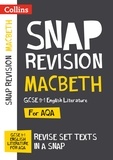 Macbeth: AQA GCSE 9-1 English Literature Text Guide - For the 2020 Autumn &amp; 2021 Summer Exams.