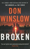 Don Winslow - Broken - Six short novels.