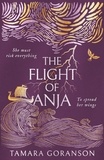 Tamara Goranson - The Flight of Anja.