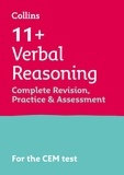 11+ Verbal Reasoning Complete Revision, Practice and Assessment for CEM.