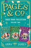 Anna James - Pages &amp; Co. Bookwandering Adventures – Volume Two - The Book Smugglers, The Treehouse Library, The Last Bookwanderer.