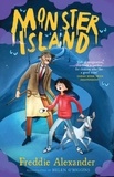 Freddie Alexander et Helen O’Higgins - Monster Island.