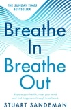 Stuart Sandeman - Breathe In, Breathe Out.