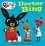  HarperCollins Children’s Books - Doctor Bing - A Vaccination Story.