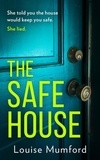 Louise Mumford - The Safe House.