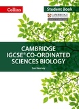 Sue Kearsey et Mike Smith - Cambridge IGCSE™ Co-ordinated Sciences Biology Student's Book.