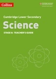 Lower Secondary Science Teacher’s Guide: Stage 8.