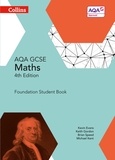 Kevin Evans et Keith Gordon - GCSE Maths AQA Foundation Student Book.