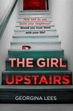 Georgina Lees - The Girl Upstairs.