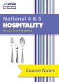 Edna Hepburn et Lynn Smith - National 4/5 Hospitality Course Notes for New 2019 Exams - For Curriculum for Excellence SQA Exams.