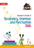 Abigail Steel - Vocabulary, Grammar and Punctuation Skills Teacher’s Guide 2.