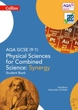 Katy Bloom et Ed Walsh - AQA GCSE Physical Sciences for Combined Science: Synergy 9-1 Student Book.