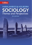 Michael Haralambos et Martin Holborn - Sociology Themes and Perspectives.