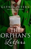 Glynis Peters - The Orphan’s Letters.