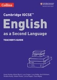 Susan Anstey et Alison Burch - Cambridge IGCSE™ English as a Second Language Teacher's Guide.