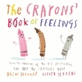 Drew Daywalt et Oliver Jeffers - The Crayons’ Book of Feelings.
