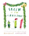 Drew Daywalt et Oliver Jeffers - Green is for Christmas.