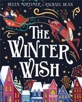 Helen Mortimer et Rachael Dean - The Winter Wish.