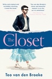 Teo van den Broeke - The Closet - A coming-of-age story of love, awakenings and the clothes that made (and saved) me.