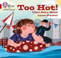 Clare Helen Welsh et Laura Proietti - Too hot! - Band 02B/Red B.