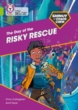 Chris Callaghan et Amit Tayal - Shinoy and the Chaos Crew: The Day of the Risky Rescue - Band 11/Lime.
