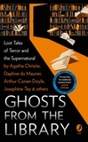 Tony Medawar - Ghosts from the Library - Lost Tales of Terror and the Supernatural.