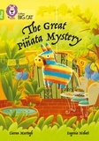Ciaran Murtagh et Eugenia Nobati - The Great Piñata Mystery - Band 11+/Lime Plus.