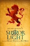 Hilary Mantel et Ben Miles - The Mirror and the Light - RSC Stage Adaptation.