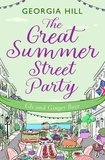Georgia Hill - The Great Summer Street Party Part 2: GIs and Ginger Beer.
