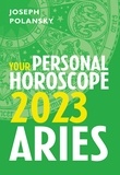 Joseph Polansky - Aries 2023: Your Personal Horoscope.