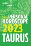 Joseph Polansky - Taurus 2023: Your Personal Horoscope.