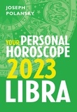 Joseph Polansky - Libra 2023: Your Personal Horoscope.