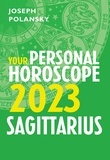 Joseph Polansky - Sagittarius 2023: Your Personal Horoscope.