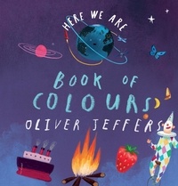 Oliver Jeffers - Book of Colours.