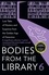 Tony Medawar - Bodies from the Library 6 - Forgotten Stories of Mystery and Suspense by the Masters of the Golden Age of Detection.