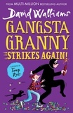 David Walliams et Tony Ross - Gangsta Granny Strikes Again!.