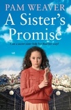 Pam Weaver - A Sister’s Promise.