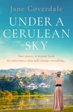 Jane Coverdale - Under A Cerulean Sky.
