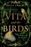 Polly Crosby - Vita and the Birds.