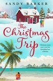 Sandy Barker - The Christmas Trip.