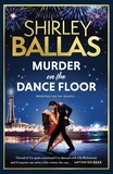 Shirley Ballas et Sheila McClure - Murder on the Dance Floor.