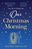 Rachel Greenlaw - One Christmas Morning.