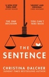 Christina Dalcher - The Sentence.