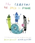 Drew Daywalt et Oliver Jeffers - The Crayons Go Back to School.