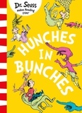 Dr. Seuss - Hunches in Bunches.