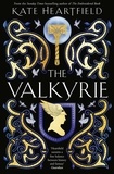 Kate Heartfield - The Valkyrie.