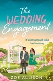 Zoe Allison - The Wedding Engagement.