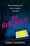 Sarah Goodwin - The Blackout.